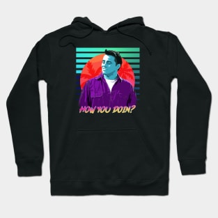 How you Doin' Neon Retro Hoodie